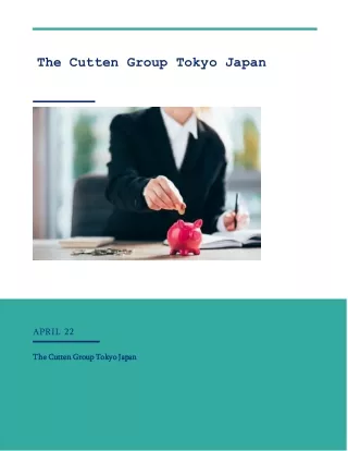 Reputable financial advisor - The Cutten Group Tokyo Japan