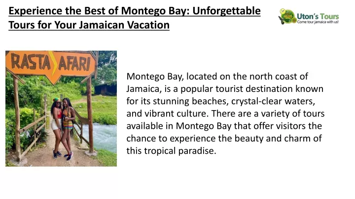 experience the best of montego bay unforgettable