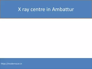 x ray centre in ambattur