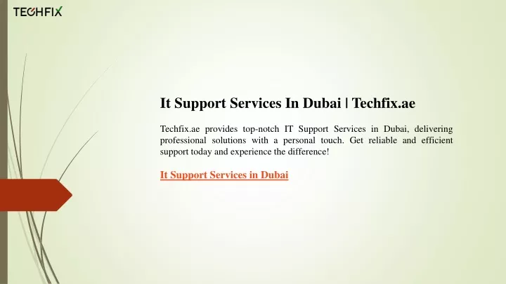 it support services in dubai techfix ae techfix