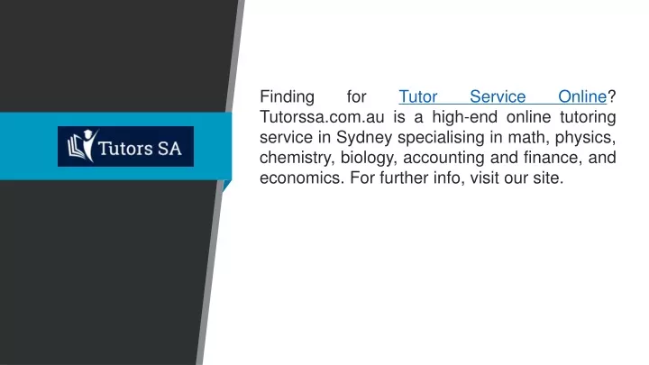 finding for tutor service online tutorssa