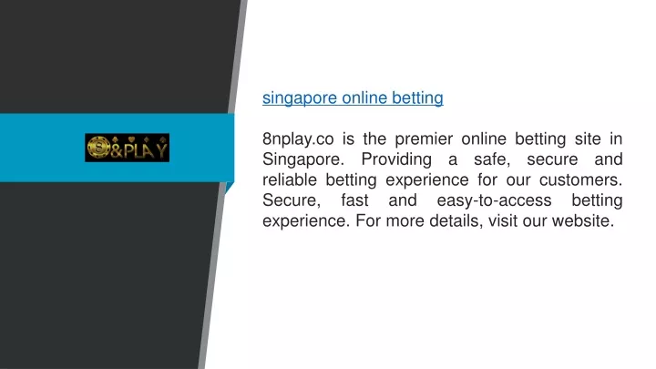 singapore online betting 8nplay co is the premier