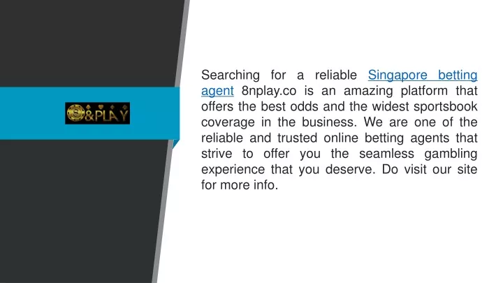 searching for a reliable singapore betting agent