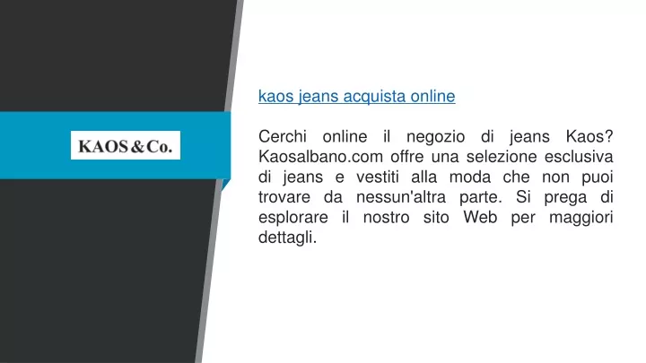 kaos jeans acquista online cerchi online