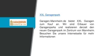 xxl garagenpark garagen mannheim de bietet
