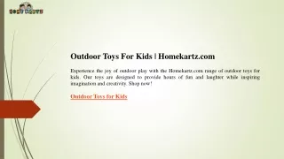 Outdoor Toys For Kids  Homekartz.com