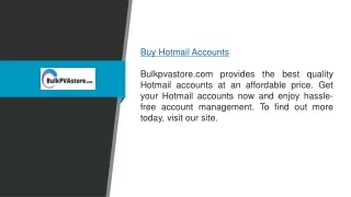 Buy Hotmail Accounts Bulkpvastore.com