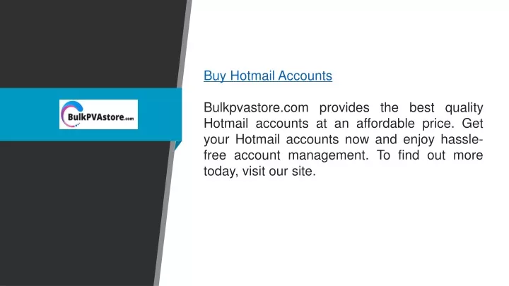 buy hotmail accounts bulkpvastore com provides