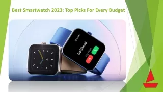 Best Smartwatch 2023 Top Picks For Every Budget
