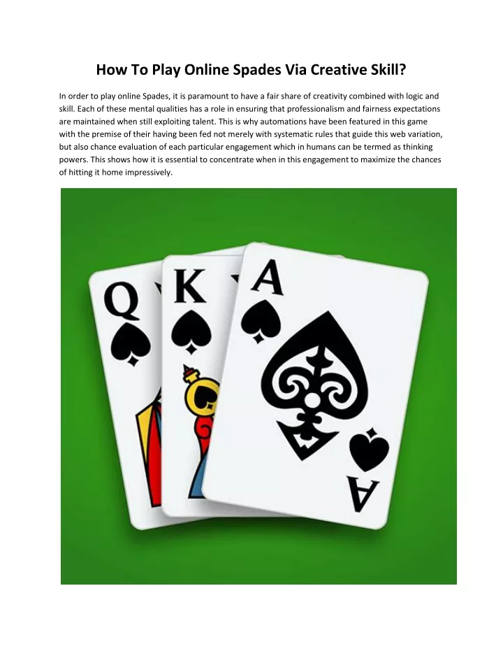 how to play online spades via creative skill