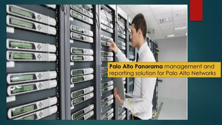 palo alto panorama management and reporting