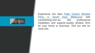 Fade Control Window Films In South East Melbourne  Lavishtinting.com.au