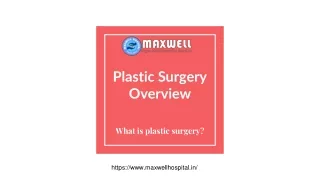 Plastic Surgery overview