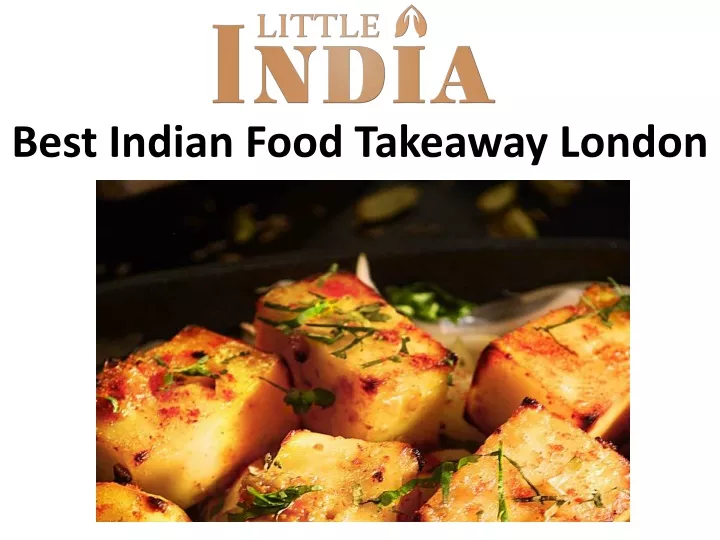 best indian food takeaway london
