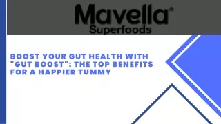Boost Your Gut Health with Gut Boost The Top Benefits for a Happier Tummy