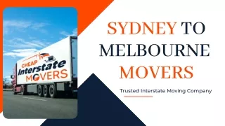 Sydney to Melbourne Movers | Removalists Sydney to  Melbourne | Interstate Mover
