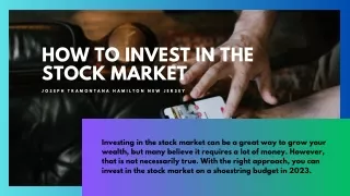 Joseph Tramontana: Stock Market Investments On A Shoestring Budget In 2023