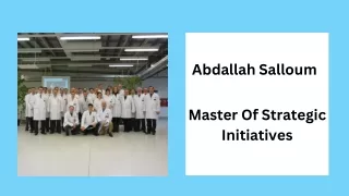 Abdallah Salloum - Master Of Strategic Initiatives