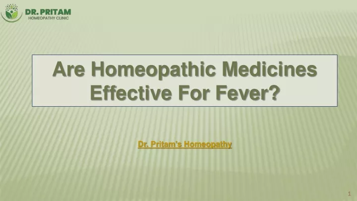 are homeopathic medicines effective for fever