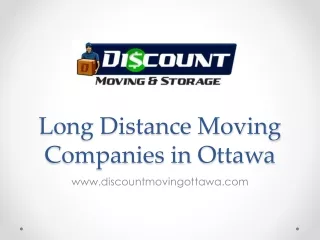 Long Distance Moving Companies in Ottawa - www.discountmovingottawa.com