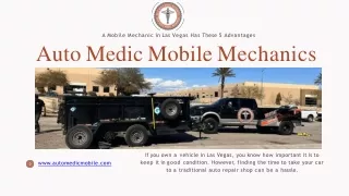 A Mobile Mechanic in Las Vegas Has These 5 Advantages
