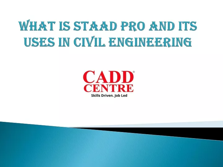 what is staad pro and its uses in civil engineering