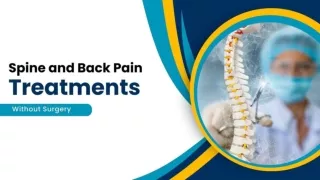 Spine and Back Pain Treatments Without Surgery