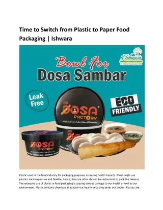 Time to Switch from Plastic to Paper Food Packaging.docx