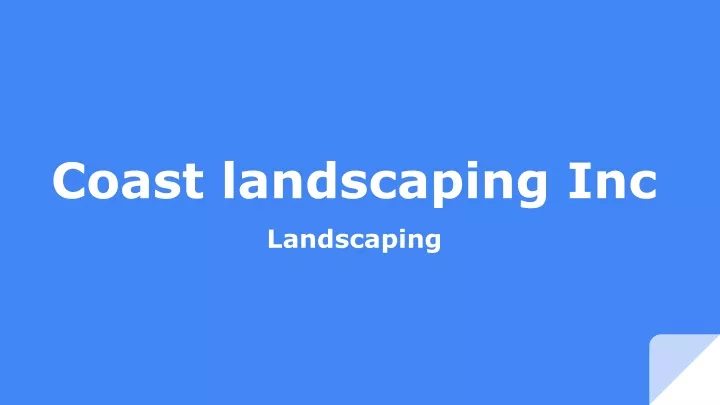 coast landscaping inc