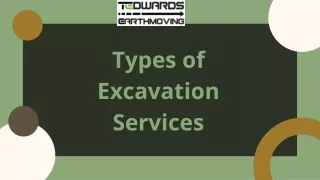 Types of Excavation Services  Presentation (2)
