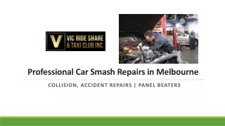 Professional Car Smash Repairs in Melbourne