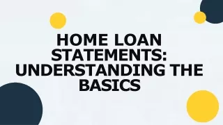 Home Loan Statements Understanding the Basics