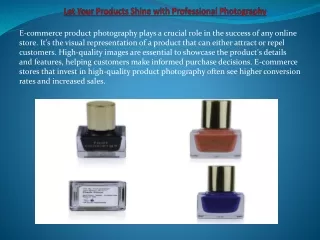 Let Your Products Shine with Professional Photography