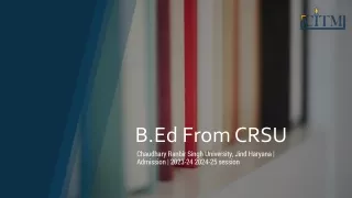 B ed from CRSU - Citm