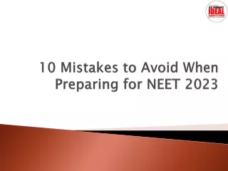 10 Mistakes to Avoid When Preparing for NEET 2023