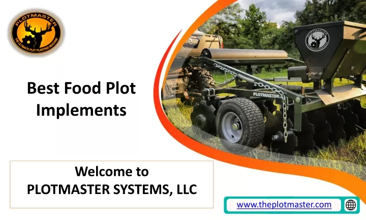 best food plot implements