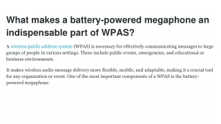 What makes a battery-powered megaphone an indispensable part of WPAS_