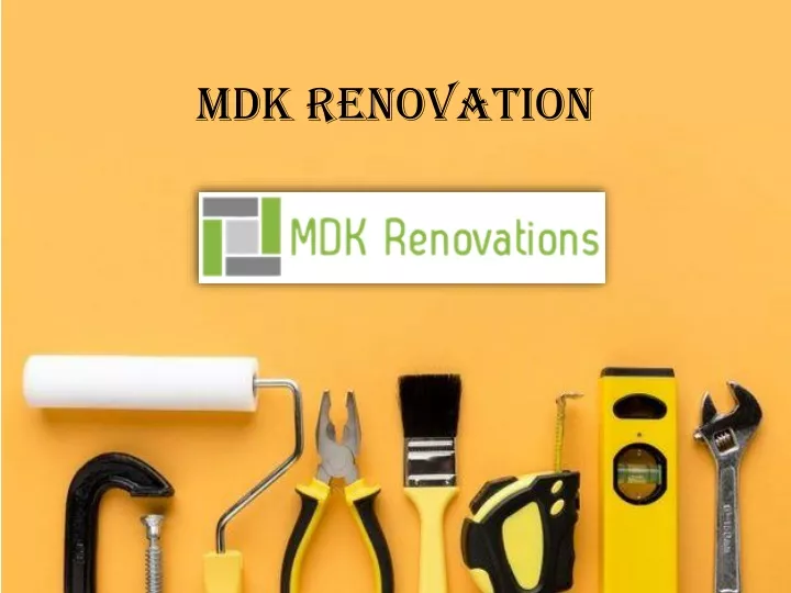 mdk renovation