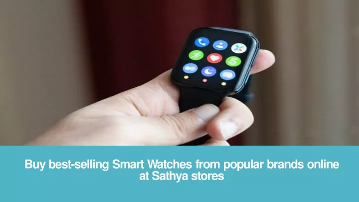 buy best selling smart watches from popular