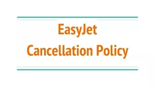 EasyJet Cancellation Policy|  61-2 8091 7439
