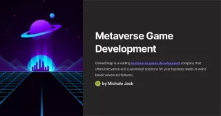 Metaverse Game Development company - GamesDapp