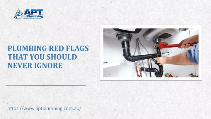 plumbing red flags that you should never ignore