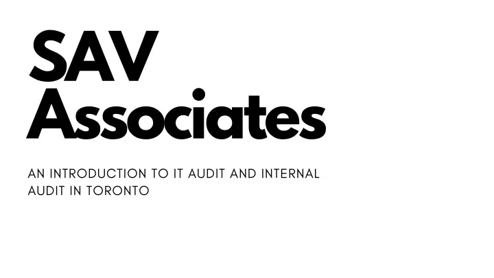 sav associates an introduction to it audit