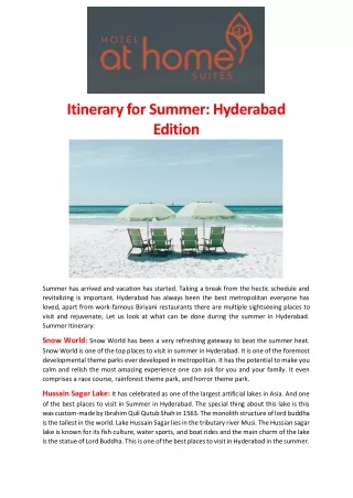 Itinerary for Summer Hyderabad Edition