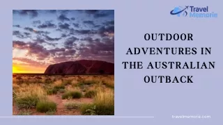 Outdoor Adventures in The Australian Outback ppt