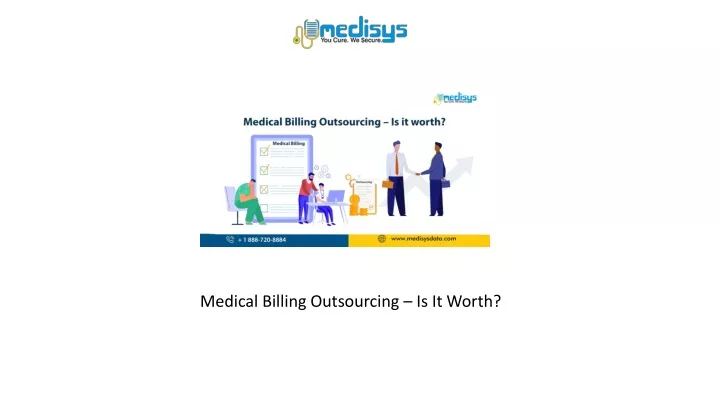 medical billing outsourcing is it worth
