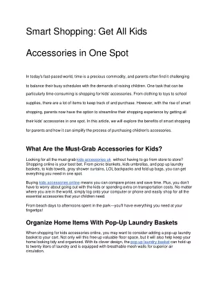 Smart Shopping Get All Kids Accessories in One Spot