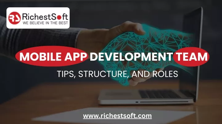 mobile app development team tips structure