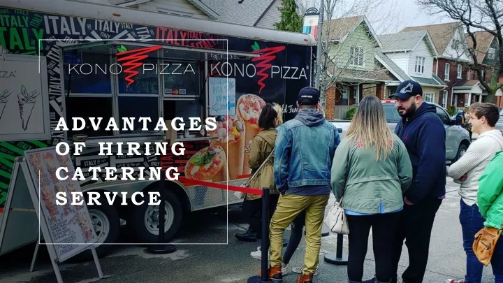 advantages of hiring catering service