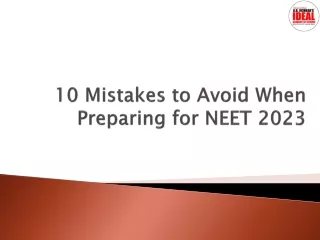 10 Mistakes to Avoid When Preparing for NEET 2023